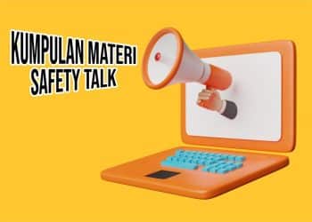Kumpulan Materi Safety Talk